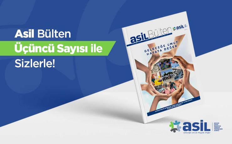 ASİL BÜLTEN'in ÜÇÜNCÜ SAYISI YAYINDA