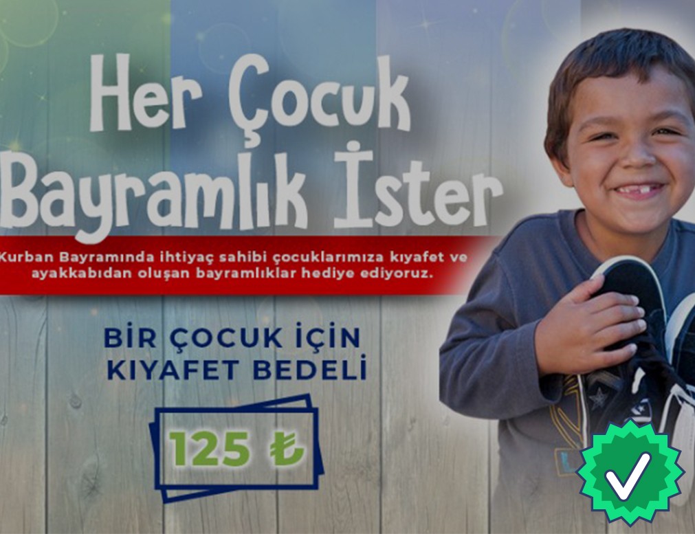 Her Çocuk Bayramlık İster