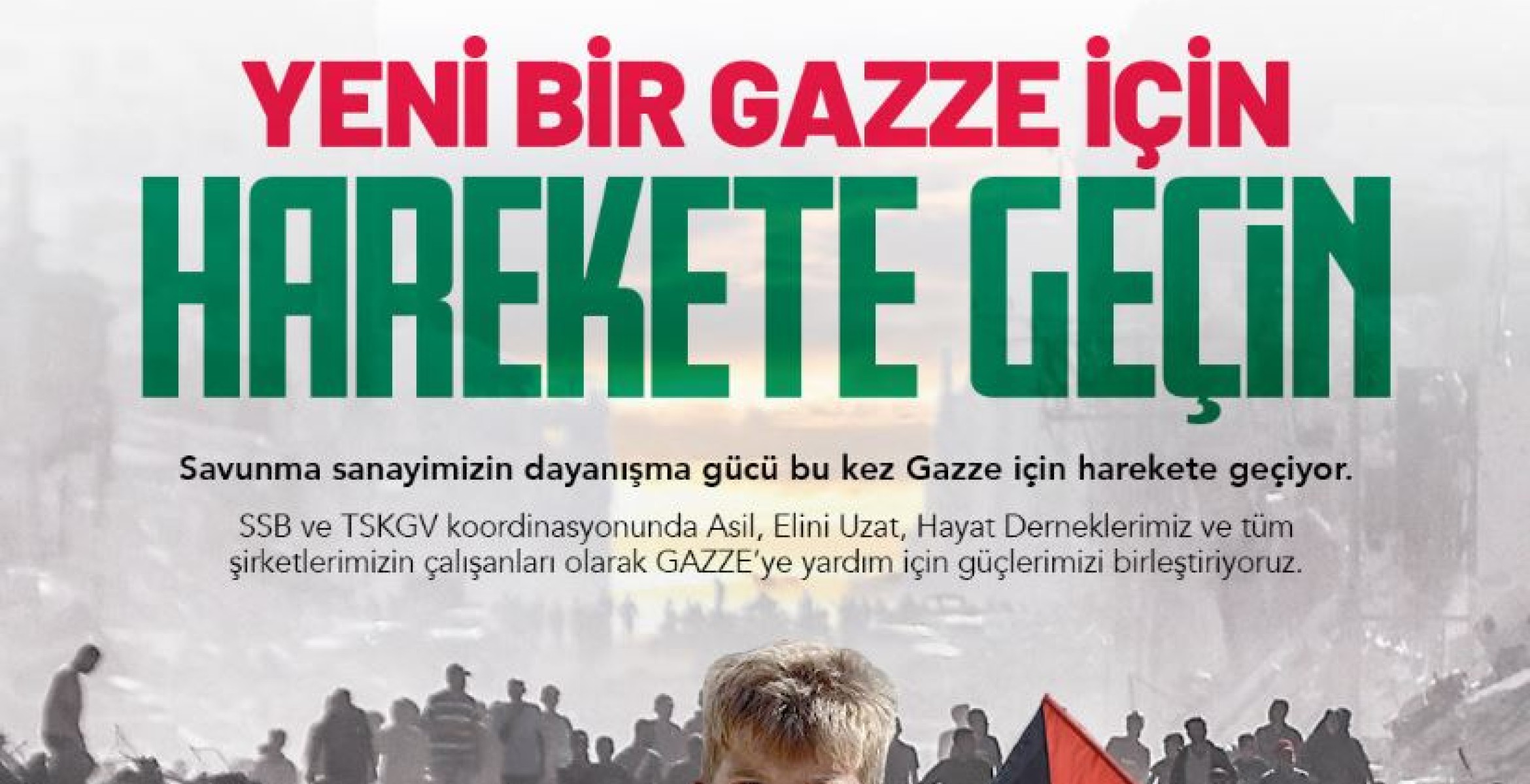Yeni Bir Gazze İçin Harekete Geçin